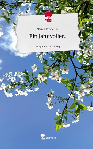 Ein Jahr voller.... Life is a Story - story.one