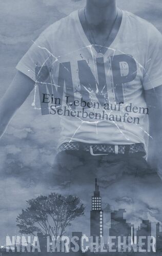 Ein Leben auf dem Scherbenhaufen