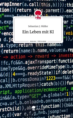 Ein Leben mit KI. Life is a Story - story.one