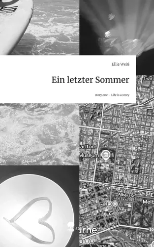Ein letzter Sommer. Life is a Story - story.one