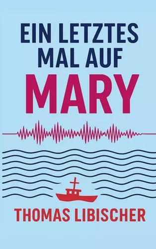 Ein letztes Mal auf Mary