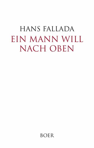 Ein Mann will nach oben