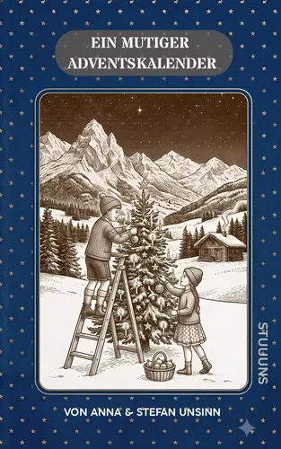 Ein Mutiger Adventskalender