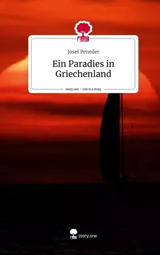 Ein Paradies in Griechenland. Life is a Story - story.one