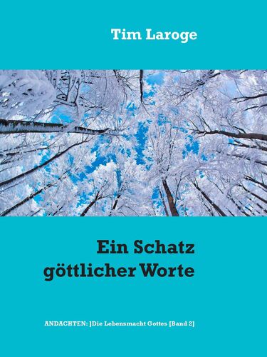 Ein Schatz göttlicher Worte