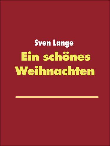Ein schönes Weihnachten