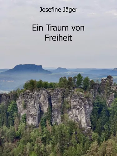 Ein Traum von Freiheit