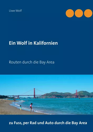 Ein Wolf in Kalifornien