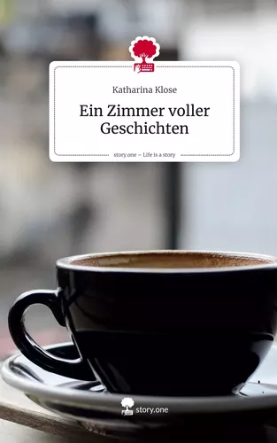 Ein Zimmer voller Geschichten. Life is a Story - story.one
