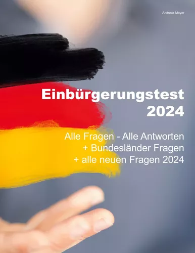 Einbürgerungstest 33 Fragen Und Antworten Pdf Einbürgerungstest 2024 - Alle Fragen - Alle Antworten