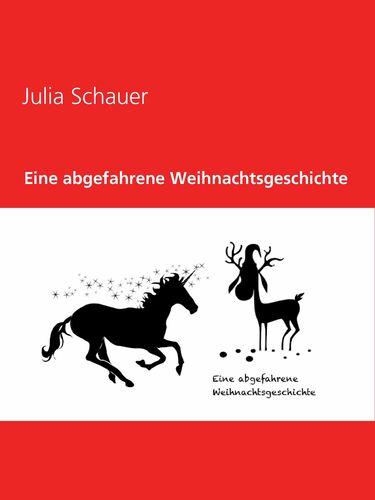 Eine abgefahrene Weihnachtsgeschichte