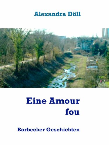 Eine Amour fou
