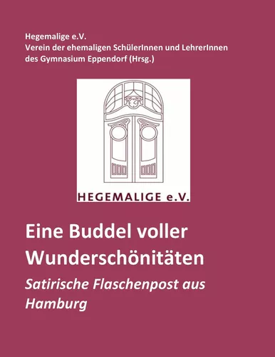 Eine Buddel voll Wunderschönitäten