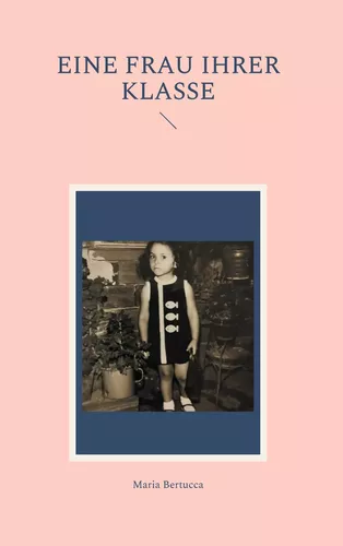 Eine Frau ihrer Klasse
