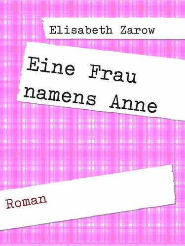 Eine Frau namens Anne