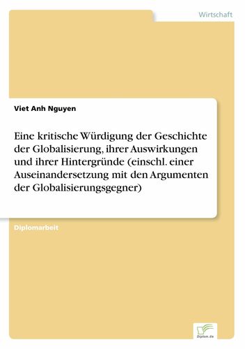 Eine Kritische Würdigung Der Geschichte Der Globalisierung Ihrer