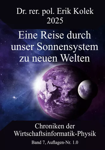 Eine Reise durch unser Sonnensystem zu neuen Welten