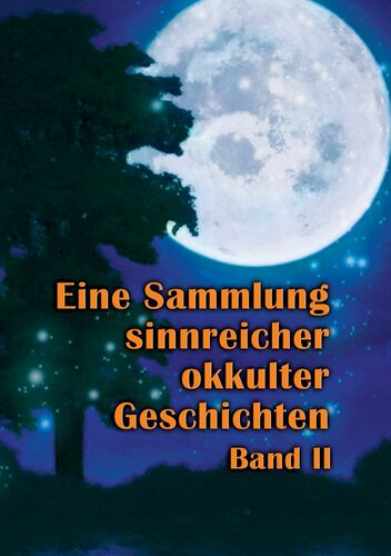 Eine Sammlung sinnreicher okkulter Geschichten