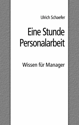 Eine Stunde Personalarbeit