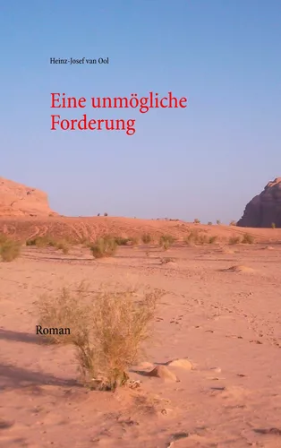 Eine unmögliche Forderung