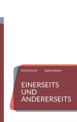 Einerseits und andererseits