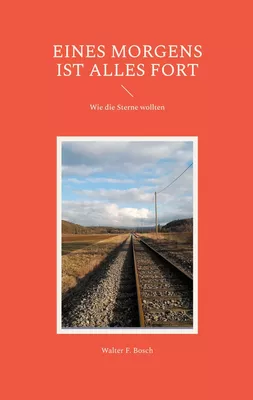 Eines Morgens ist alles fort