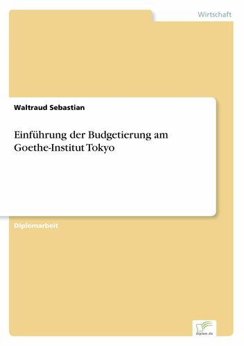Einführung der Budgetierung am Goethe-Institut Tokyo