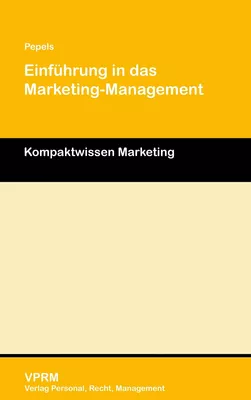 Einführung in das Marketing-Management