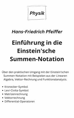Einführung in die Einstein'sche Summen-Notation