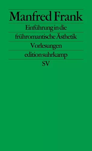 Einführung in die frühromantische Ästhetik