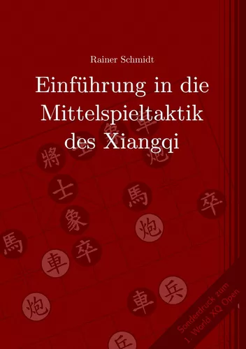 Einführung in die Mittelspieltaktik des Xiangqi