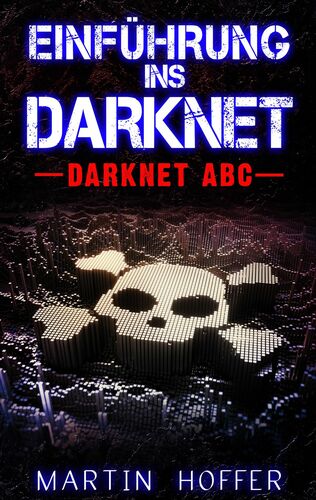 Einführung ins Darknet