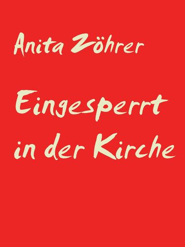 Eingesperrt in der Kirche
