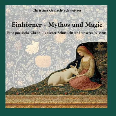 Einhörner - Mythos und Magie