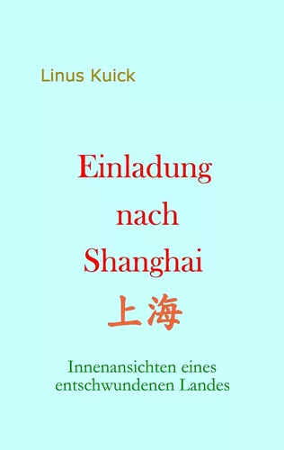 Einladung nach Shanghai