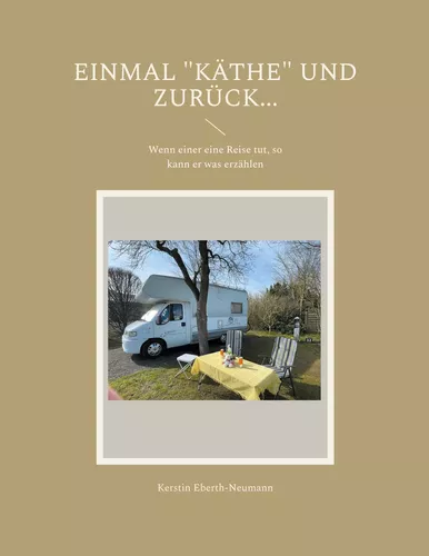 Einmal "Käthe" und zurück...