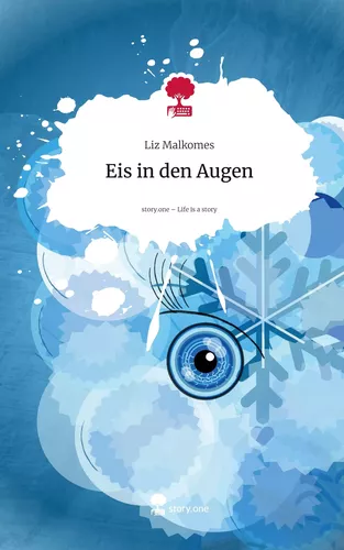 Eis in den Augen. Life is a Story - story.one