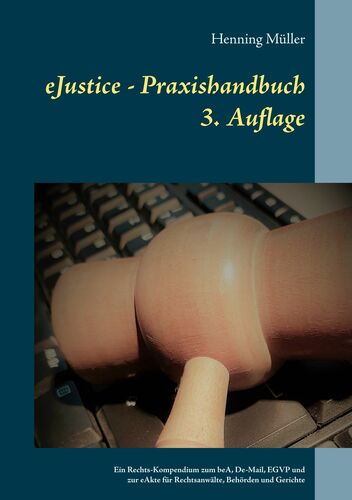 eJustice - Praxishandbuch