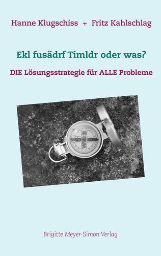 Ekl fusädrf Timldr oder was?