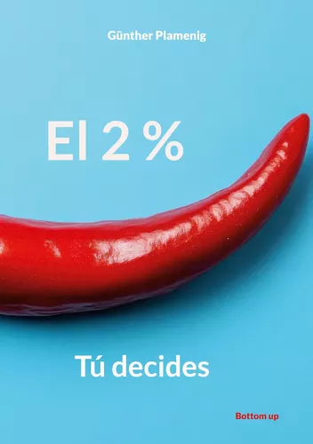 El 2 %