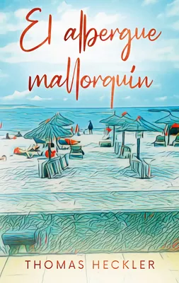 El albergue mallorquín