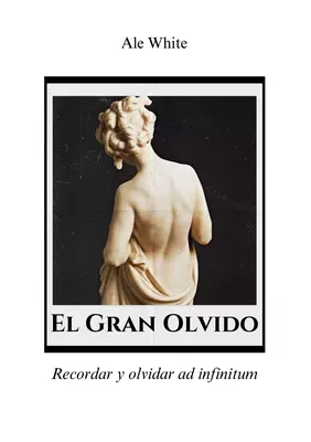 El Gran Olvido