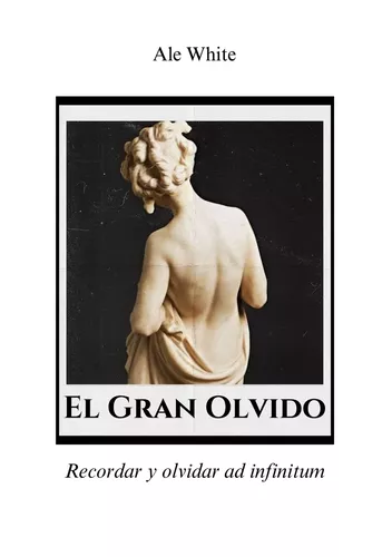 El Gran Olvido