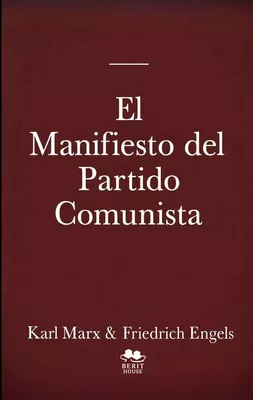 El Manifiesto del Partido Comunista