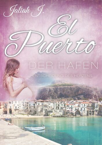 El Puerto - Der Hafen