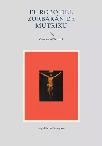 El robo del Zurbarán de Mutriku