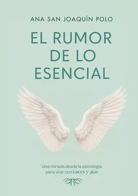 El rumor de lo esencial