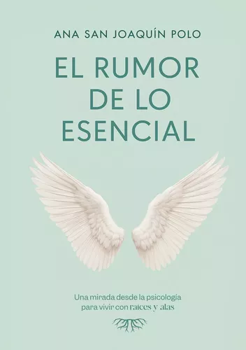 El rumor de lo esencial