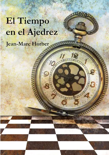 El Tiempo en el Ajedrez
