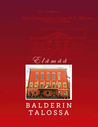 Elämää Balderin talossa
